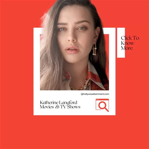 All Katherine Langford Movies and TV Shows till now.